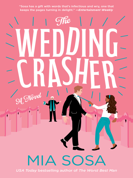 Title details for The Wedding Crasher by Mia Sosa - Available